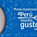 Feria Gastronómica Perú Mucho Gusto