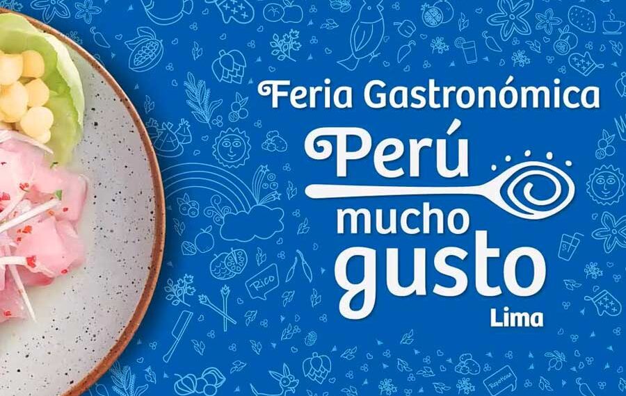 Feria Gastronómica Perú Mucho Gusto