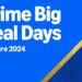 ¡Prepárate para el Gran Ahorro: Prime Big Deal Days 2024!