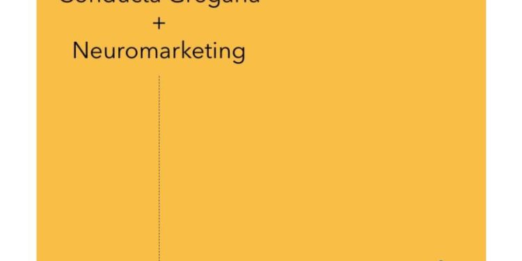 La Conducta Gregaria y el Neuromarketing