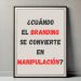 Branding: Entre la inspiración y la manipulación
