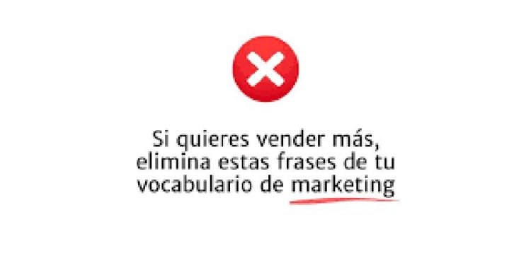 Las palabras que sabotean tus ventas: Reemplázalas ahora