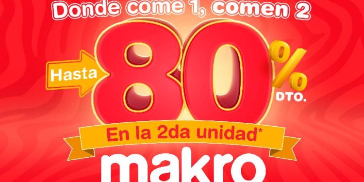 Makro, ahorro masivo con «Donde come 1, comen 2»
