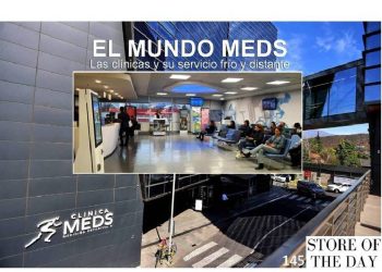 EL MUNDO MEDS Las clínicas y su servicio frío y distante.