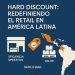 Hard Discount en América Latina: La revolución operativa que está cambiando el retail