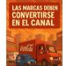 Convertirse en canal: la jugada estratégica que las marcas no pueden ignorar