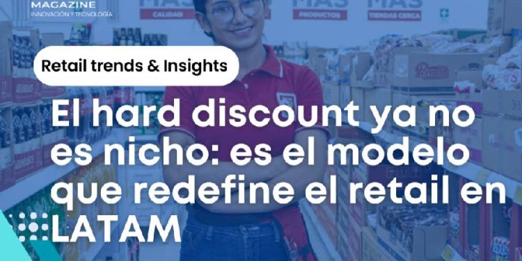 El auge imparable del hard discount en América Latina