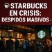 Starbucks en Crisis: ¿Puede una marca global reinventarse sin perder su alma?