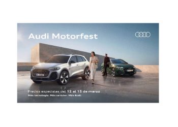 Audi Motorfest: Cuatro días para acceder a beneficios exclusivos y a tecnología de vanguardia